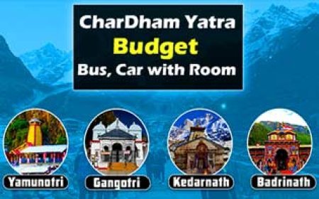 Char Dham Yatra Budget ki Jankari | चारधाम यात्रा बजट की जानकारी