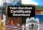 Char Dham Yatri Darshan Certificate Download Kaise Kare?