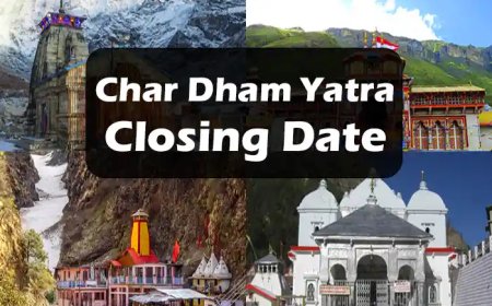 Char Dham Yatra Closing Date | चारो धाम के कपाट बंद होने की तारीख