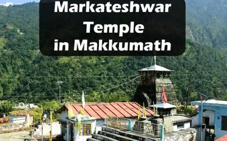 Markateshwar Temple in Makkumath | मर्कटेश्वर मंदिर मक्कूमठ की जानकारी