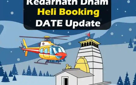 Kedarnath Dham Heli Booking Date Update | केदारनाथ हेली बुकिंग लेटेस्ट अपडेट