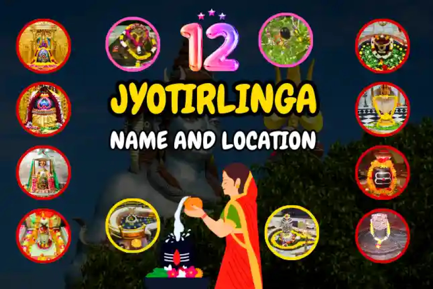 12 jyotirlinga ki jankari Hindi Me | 12 ज्योतिर्लिंग के नाम और स्थान