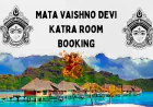 Mata Vaishno Devi Katra Room Booking | वैष्णो देवी कटरा में होटल बुकिंग