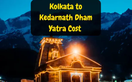 Kolkata to Kedarnath Dham Yatra Cost | कोलकाता से केदारनाथ यात्रा का खर्चा