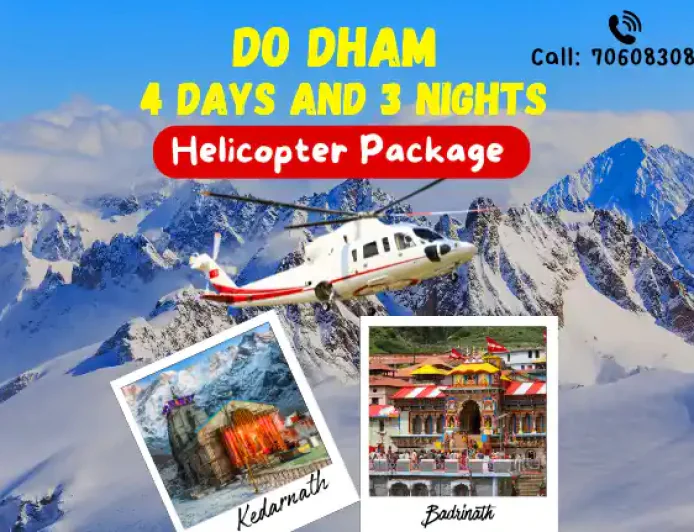 Do Dham 4 DAYS and 3 NIGHTS Helicopter Package | केदारनाथ और बद्रीनाथ की यात्रा Night Stay के साथ